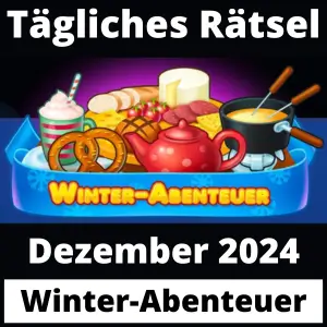 Tägliches Rätsel Dezember 2024 Winter-Abenteuer